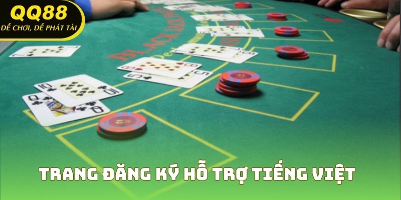Giao diện trang đăng ký QQ88 hỗ trợ tiếng Việt