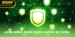 Link Đăng Nhập QQ88 Không Bị Chặn