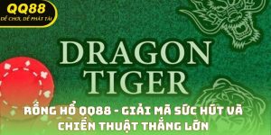 Rồng Hổ QQ88